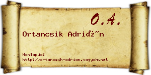 Ortancsik Adrián névjegykártya